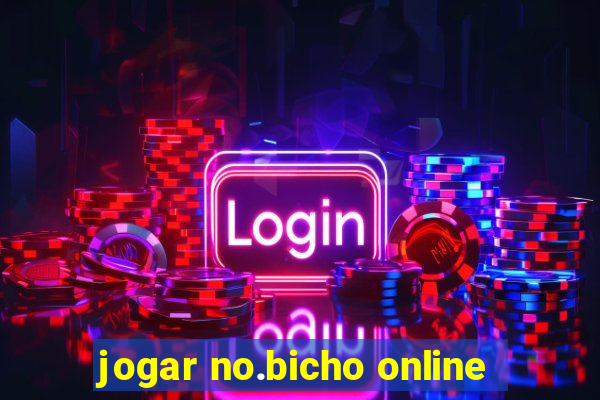 jogar no.bicho online